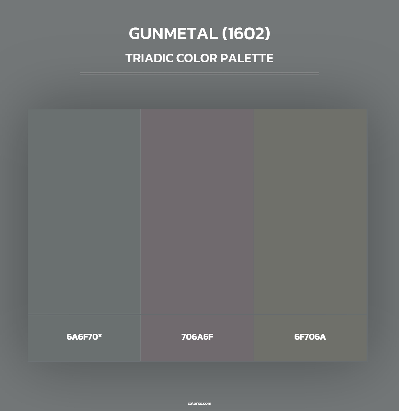 Gunmetal (1602) - Triadic Color Palette