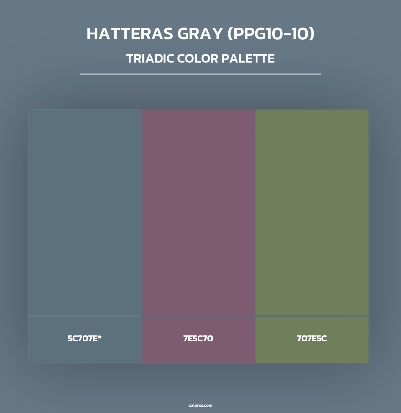 Hatteras Gray (PPG10-10) - Triadic Color Palette