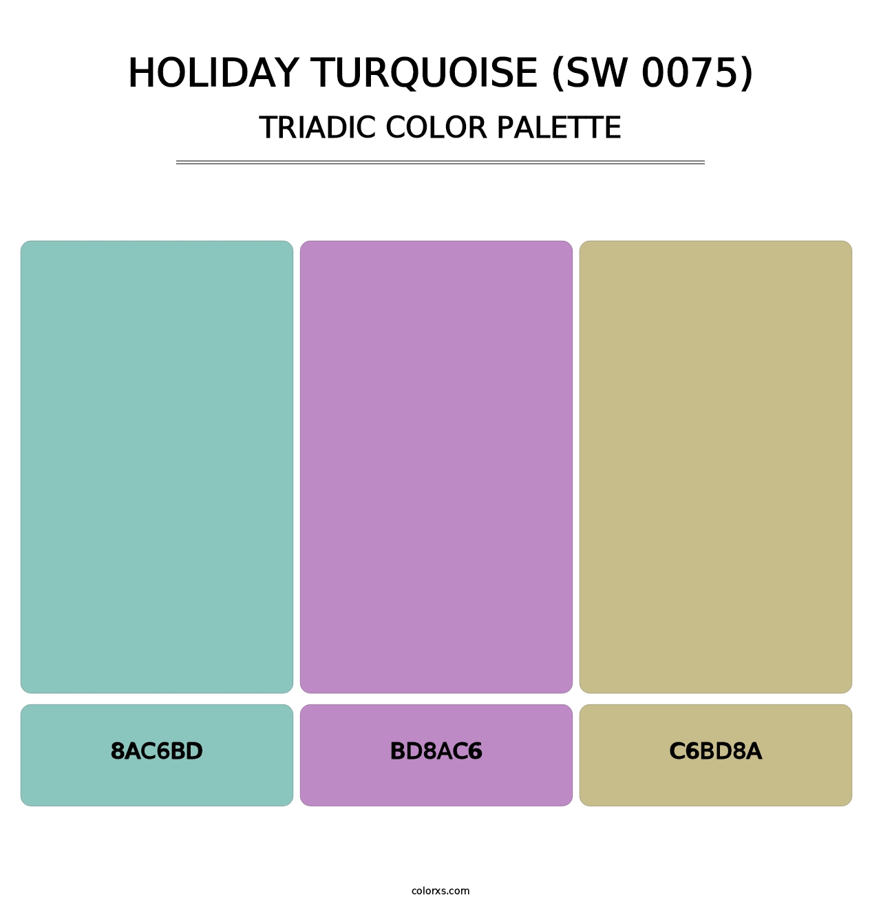 Holiday Turquoise (SW 0075) - Triadic Color Palette