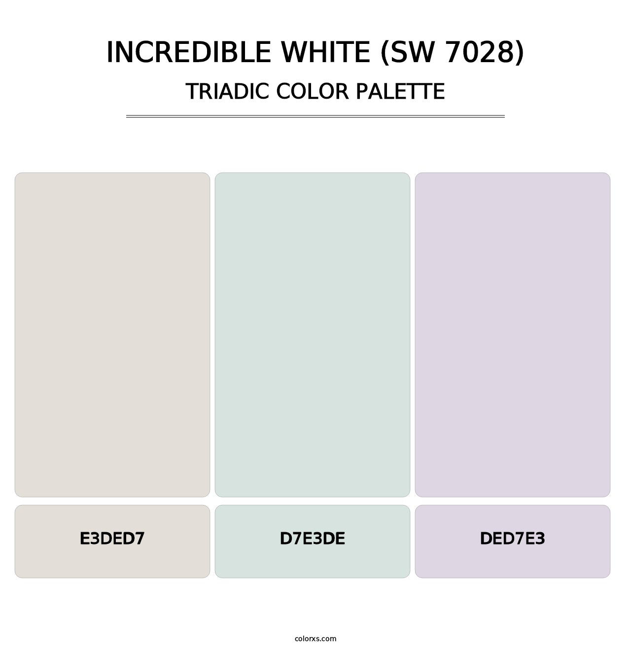 Incredible White (SW 7028) - Triadic Color Palette