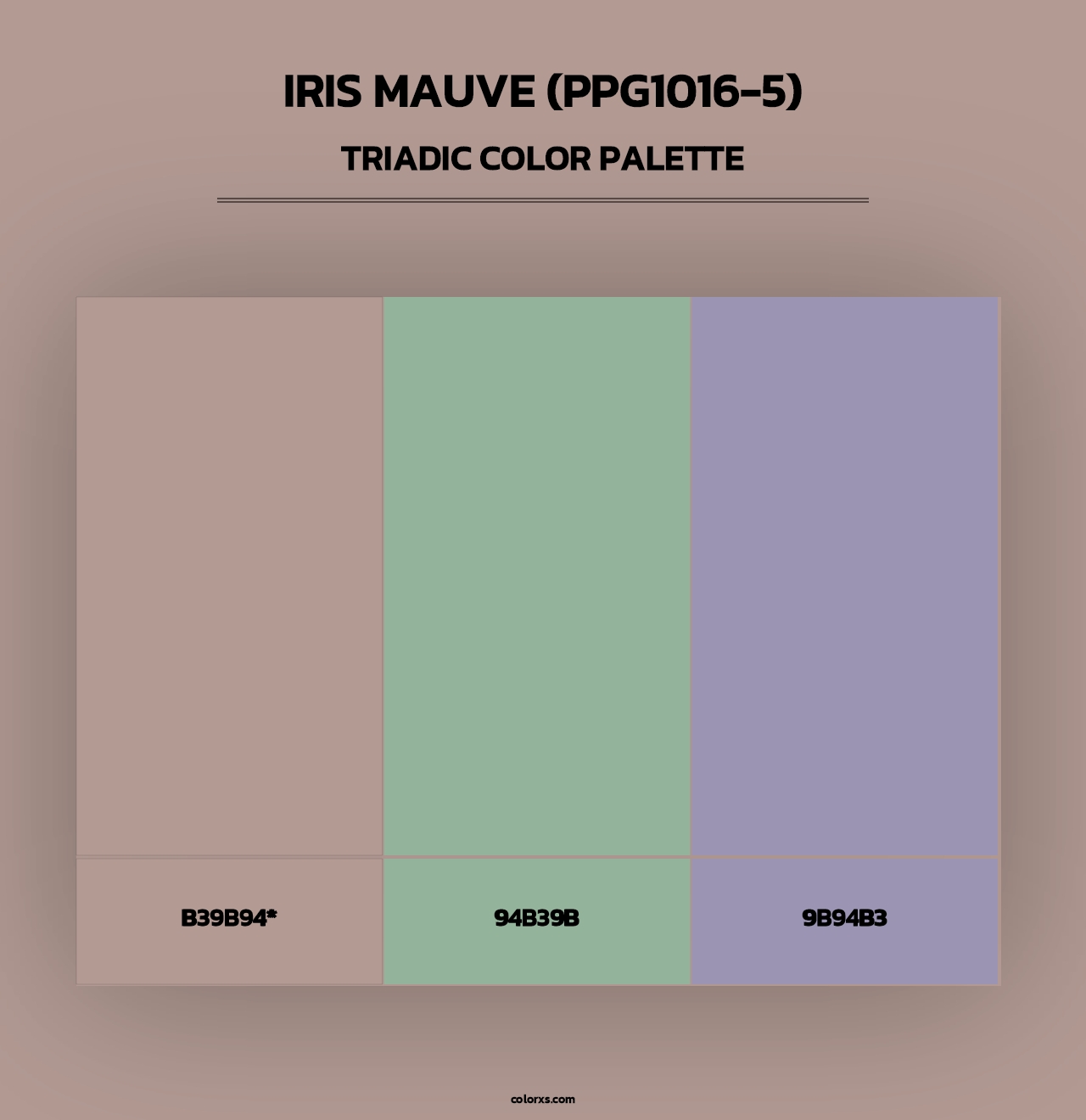 Iris Mauve (PPG1016-5) - Triadic Color Palette