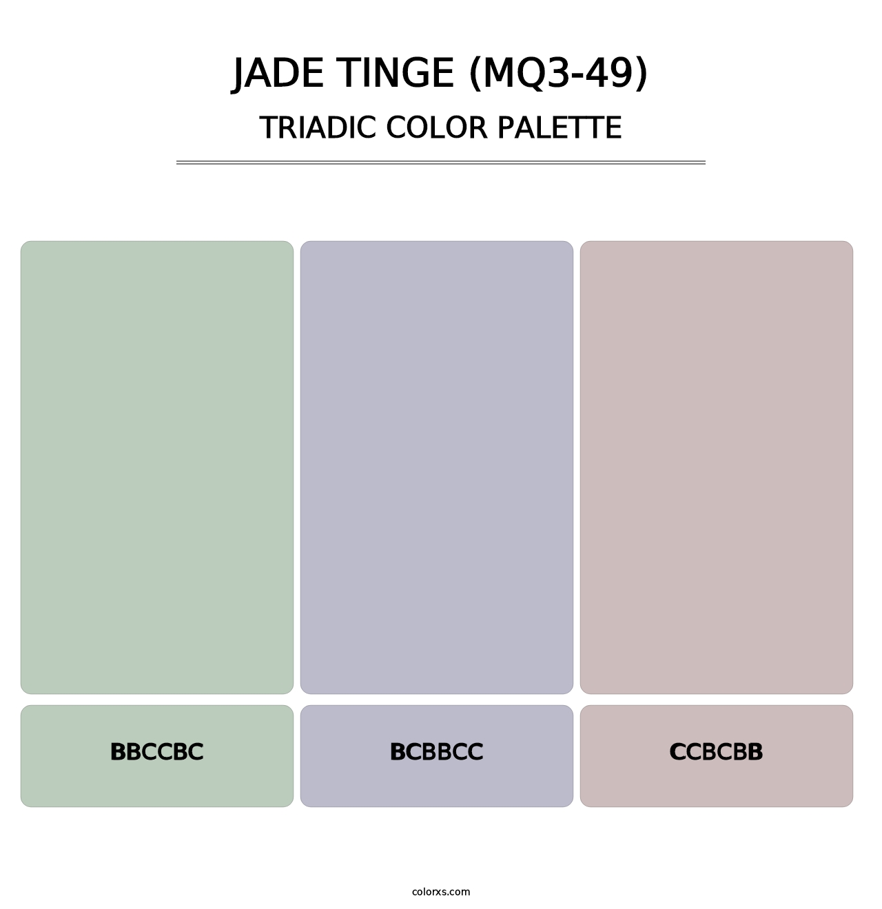 Jade Tinge (MQ3-49) - Triadic Color Palette