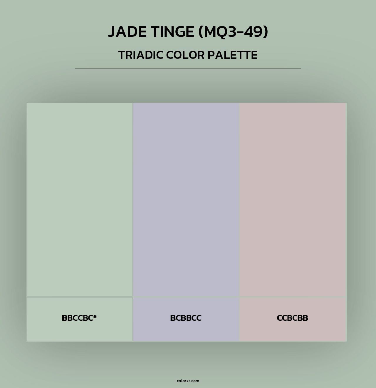 Jade Tinge (MQ3-49) - Triadic Color Palette