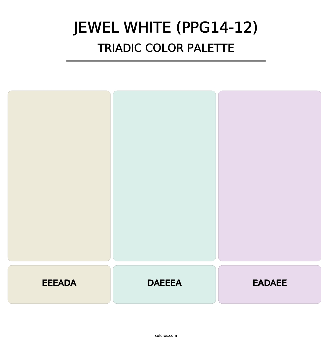 Jewel White (PPG14-12) - Triadic Color Palette