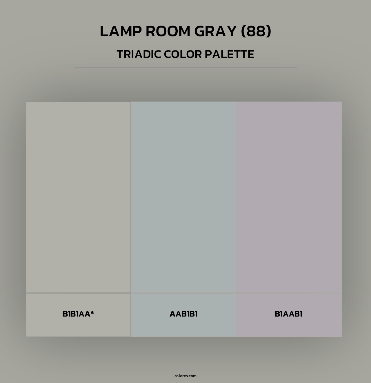 Lamp Room Gray (88) - Triadic Color Palette