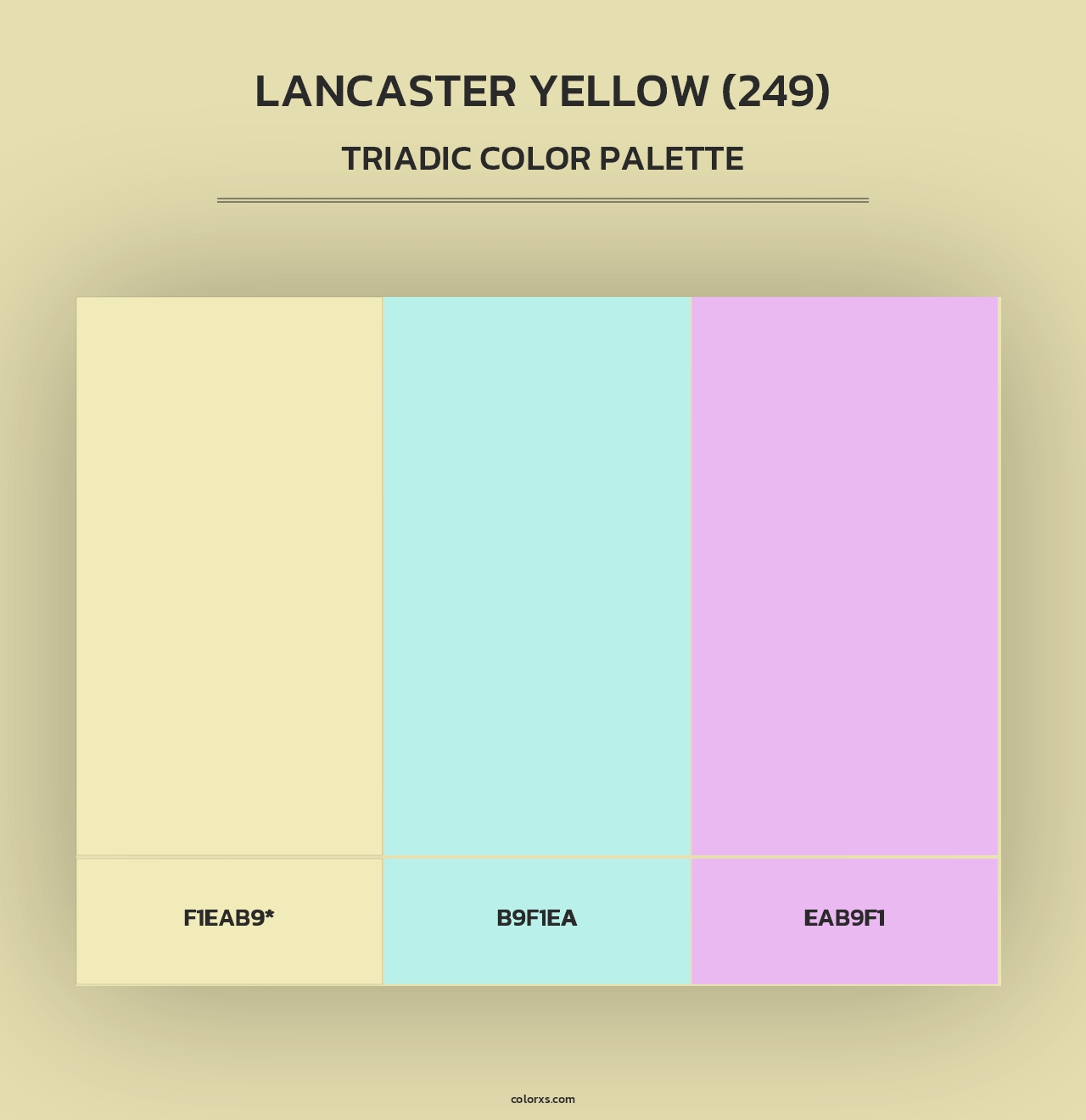 Lancaster Yellow (249) - Triadic Color Palette