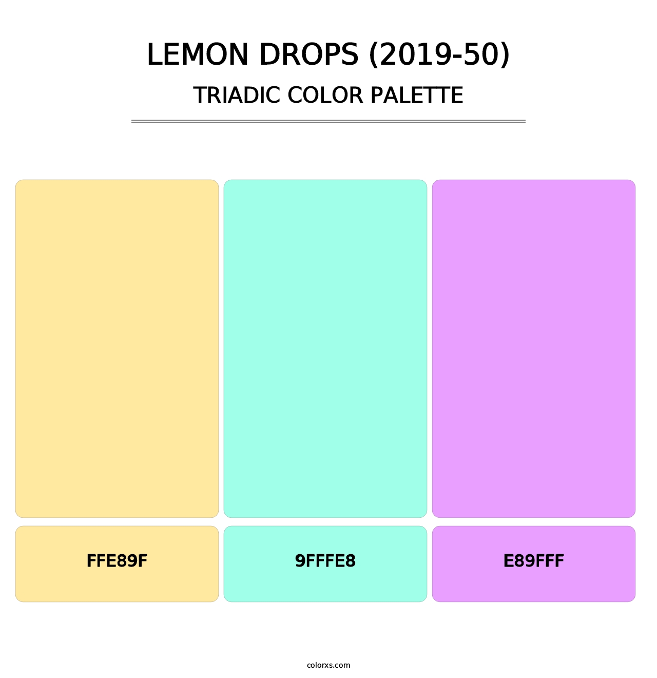 Lemon Drops (2019-50) - Triadic Color Palette