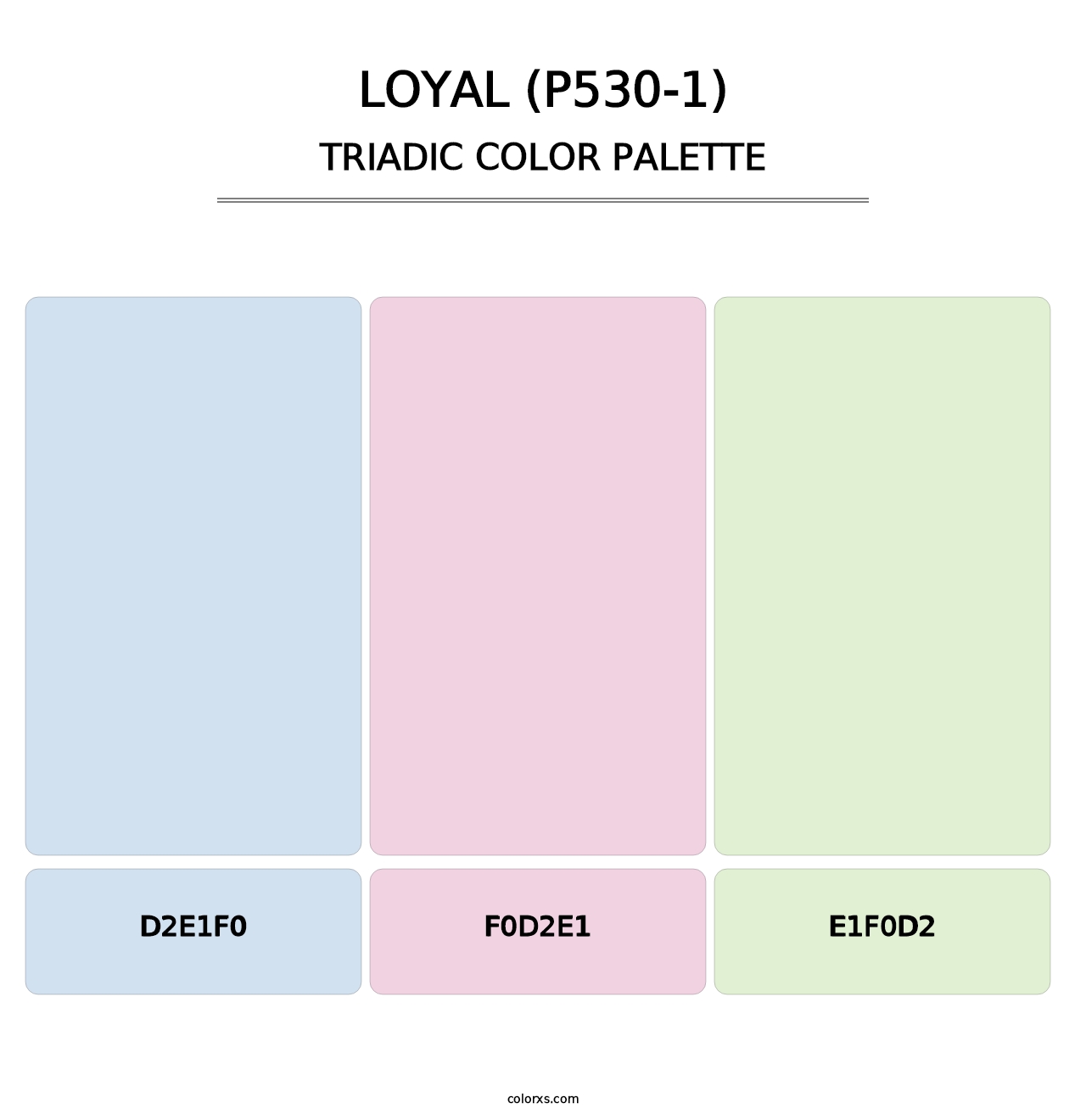 Loyal (P530-1) - Triadic Color Palette