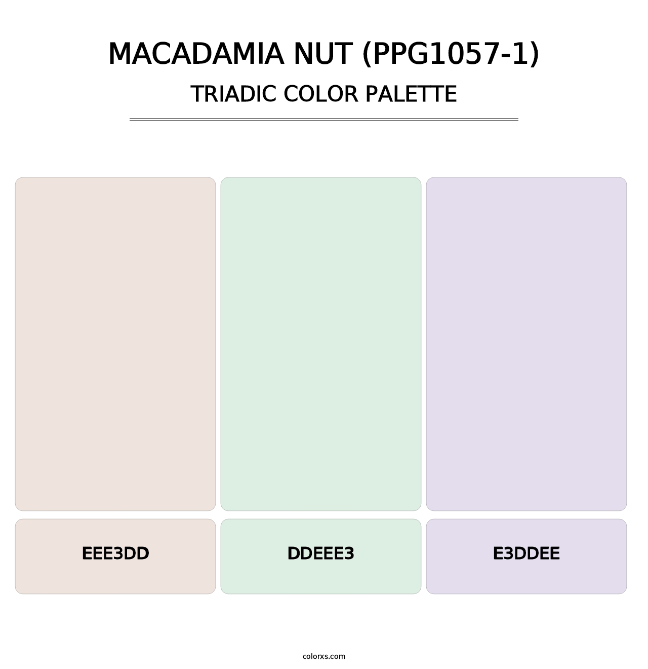 Macadamia Nut (PPG1057-1) - Triadic Color Palette