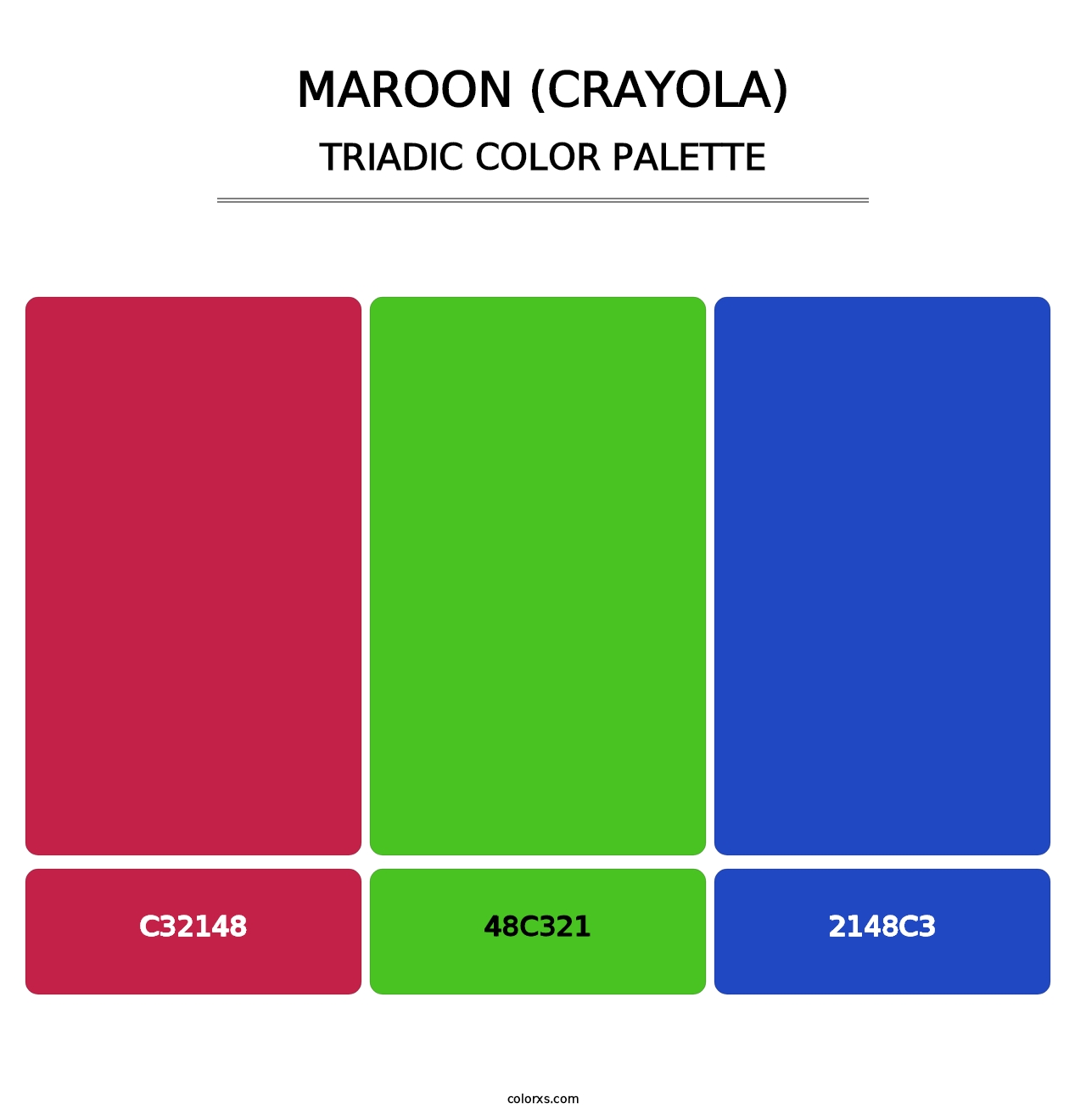 Maroon (Crayola) - Triadic Color Palette