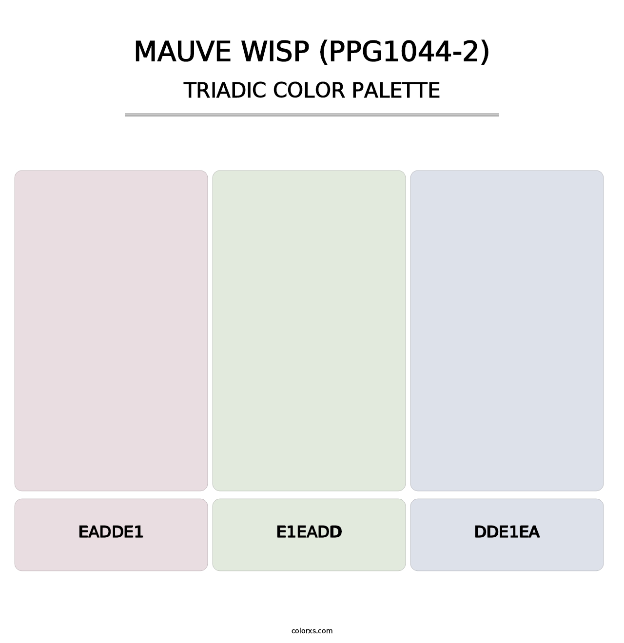 Mauve Wisp (PPG1044-2) - Triadic Color Palette