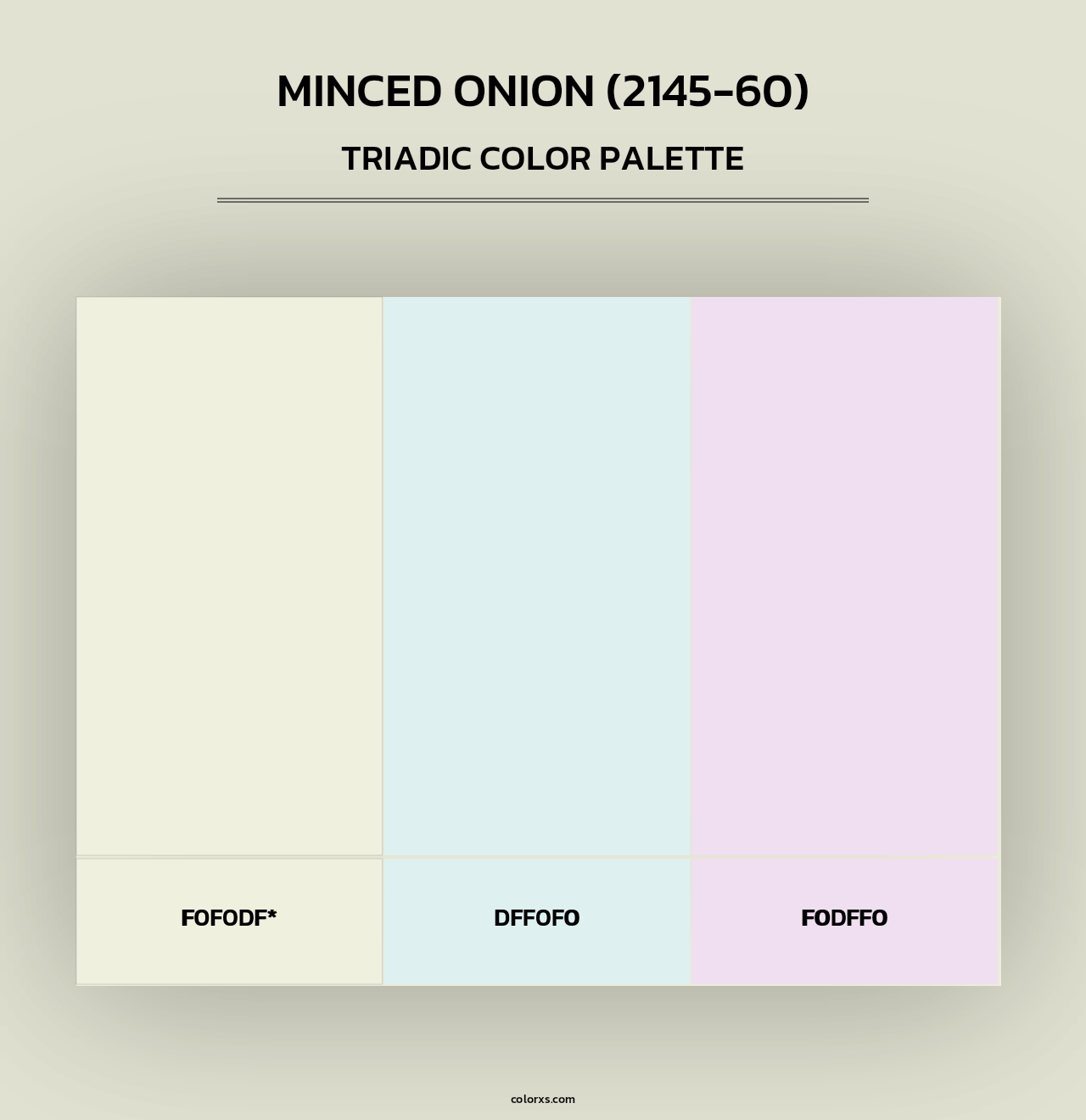 Minced Onion (2145-60) - Triadic Color Palette