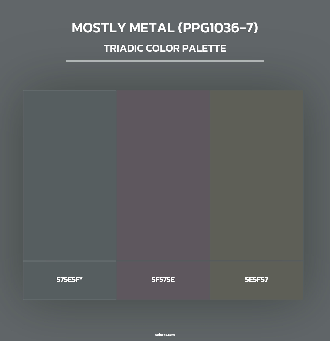 Mostly Metal (PPG1036-7) - Triadic Color Palette