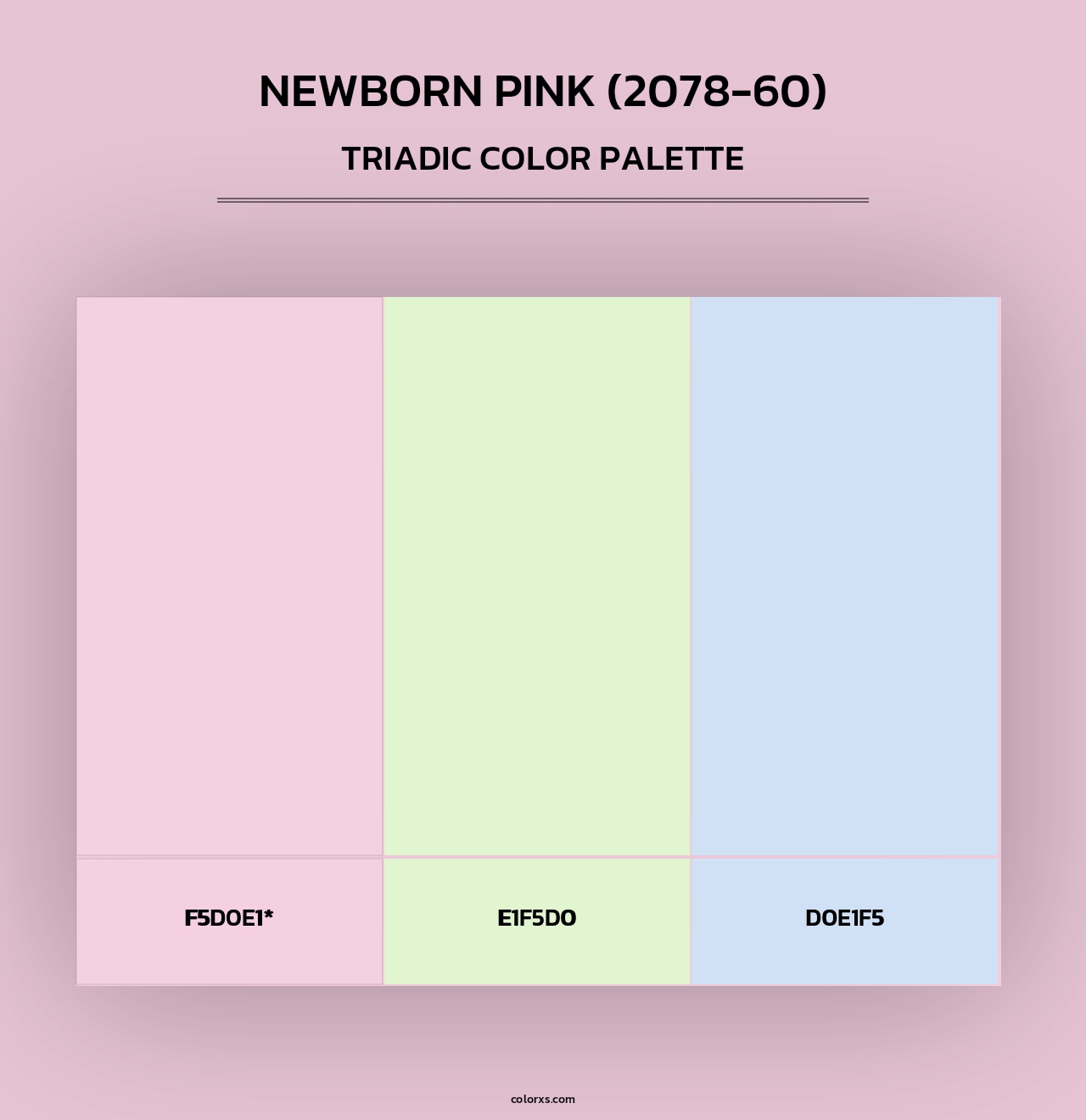 Newborn Pink (2078-60) - Triadic Color Palette