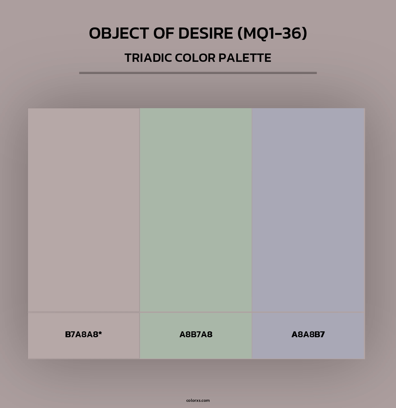 Object Of Desire (MQ1-36) - Triadic Color Palette