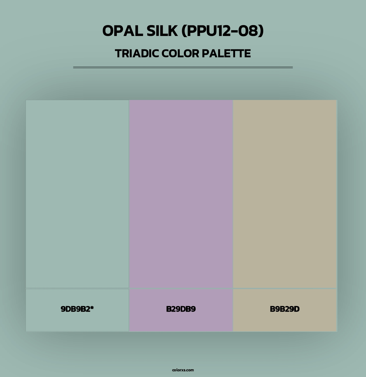 Opal Silk (PPU12-08) - Triadic Color Palette