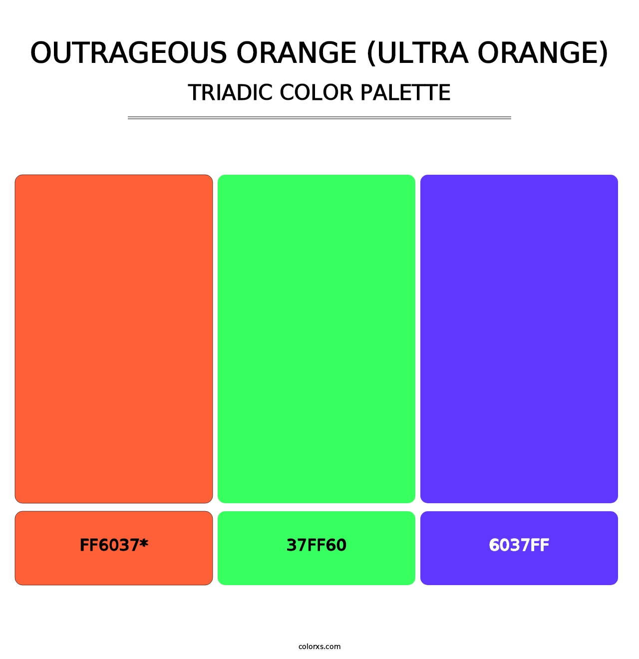Outrageous Orange (Ultra Orange) - Triadic Color Palette