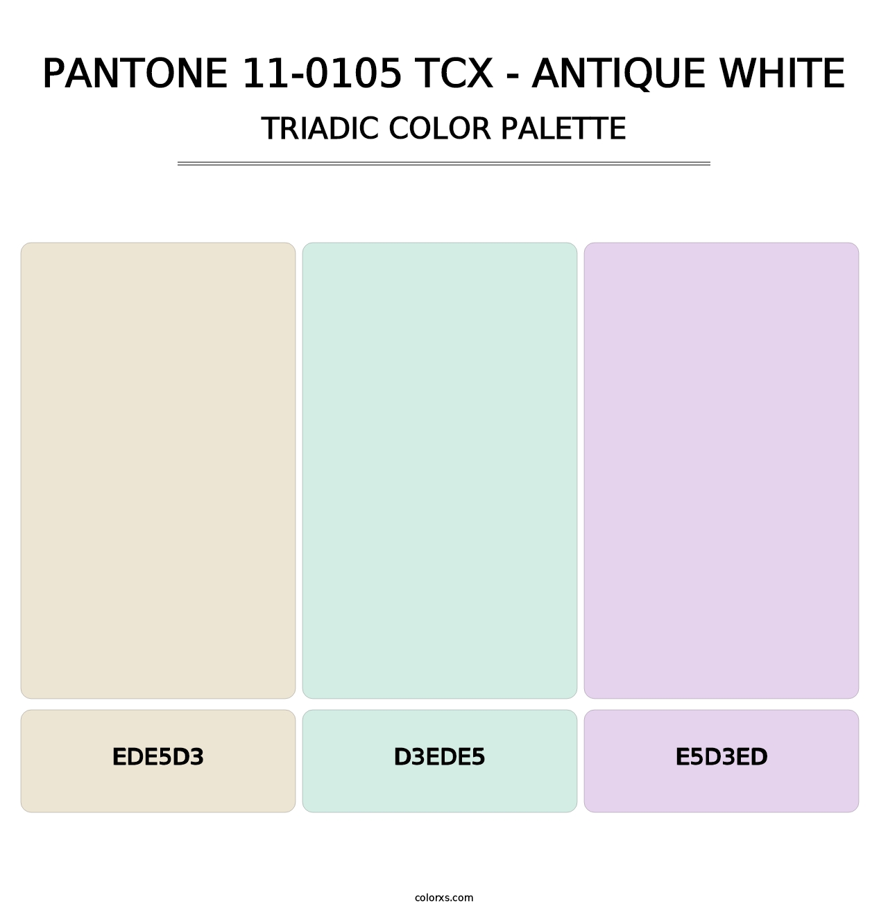 PANTONE 11-0105 TCX - Antique White - Triadic Color Palette