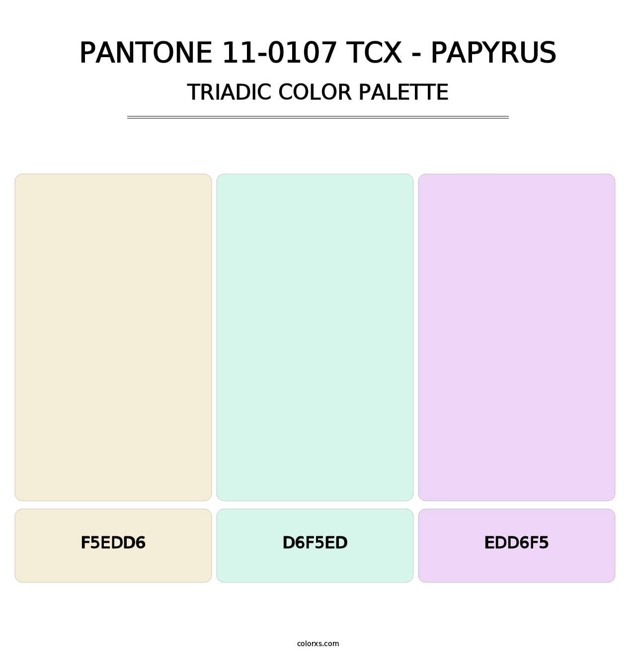 PANTONE 11-0107 TCX - Papyrus - Triadic Color Palette