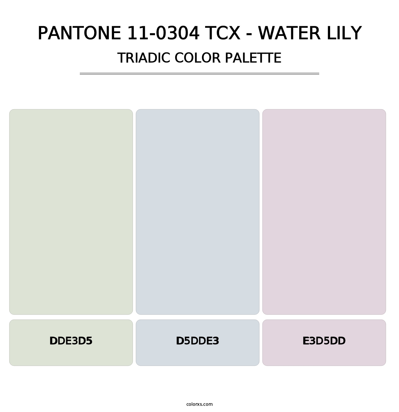 PANTONE 11-0304 TCX - Water Lily - Triadic Color Palette