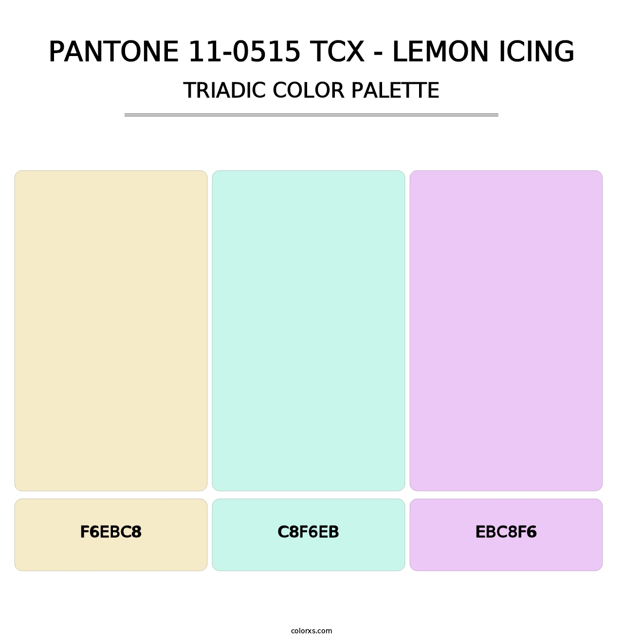 PANTONE 11-0515 TCX - Lemon Icing - Triadic Color Palette