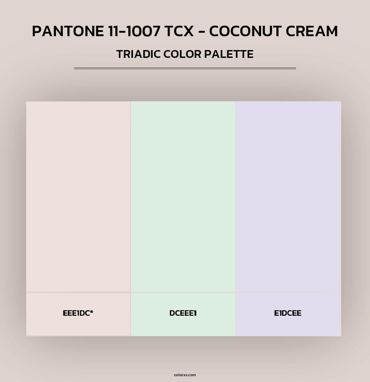 PANTONE 11-1007 TCX - Coconut Cream - Triadic Color Palette