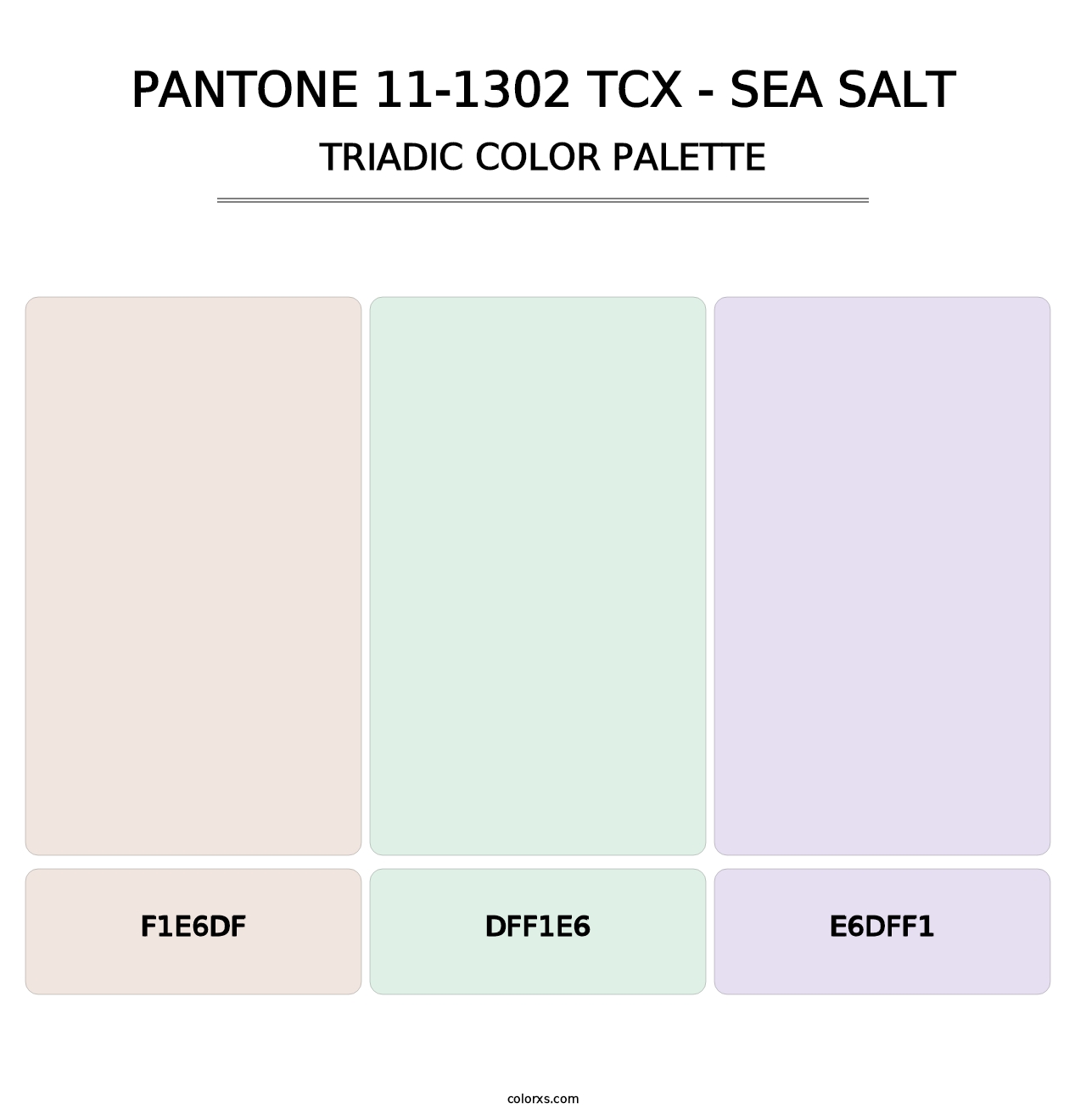 PANTONE 11-1302 TCX - Sea Salt - Triadic Color Palette