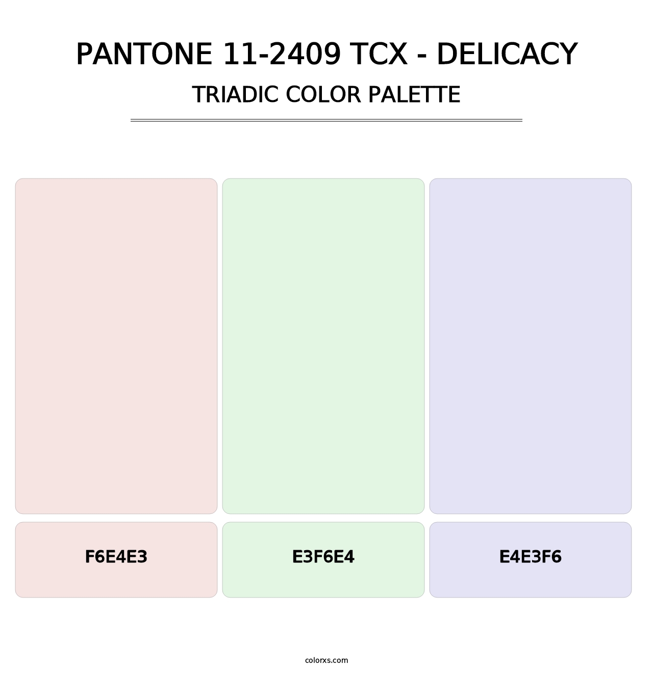 PANTONE 11-2409 TCX - Delicacy - Triadic Color Palette