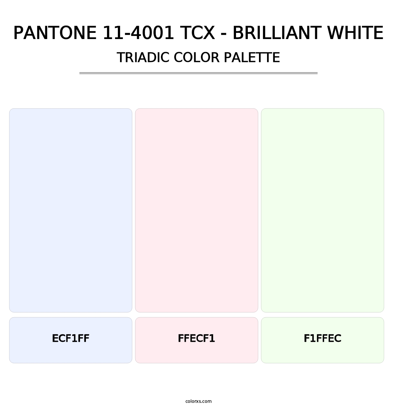 PANTONE 11-4001 TCX - Brilliant White - Triadic Color Palette