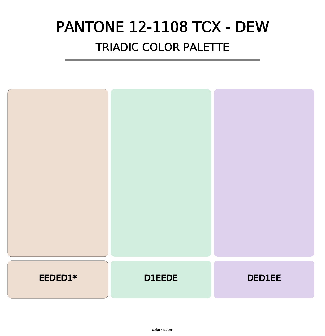 PANTONE 12-1108 TCX - Dew - Triadic Color Palette