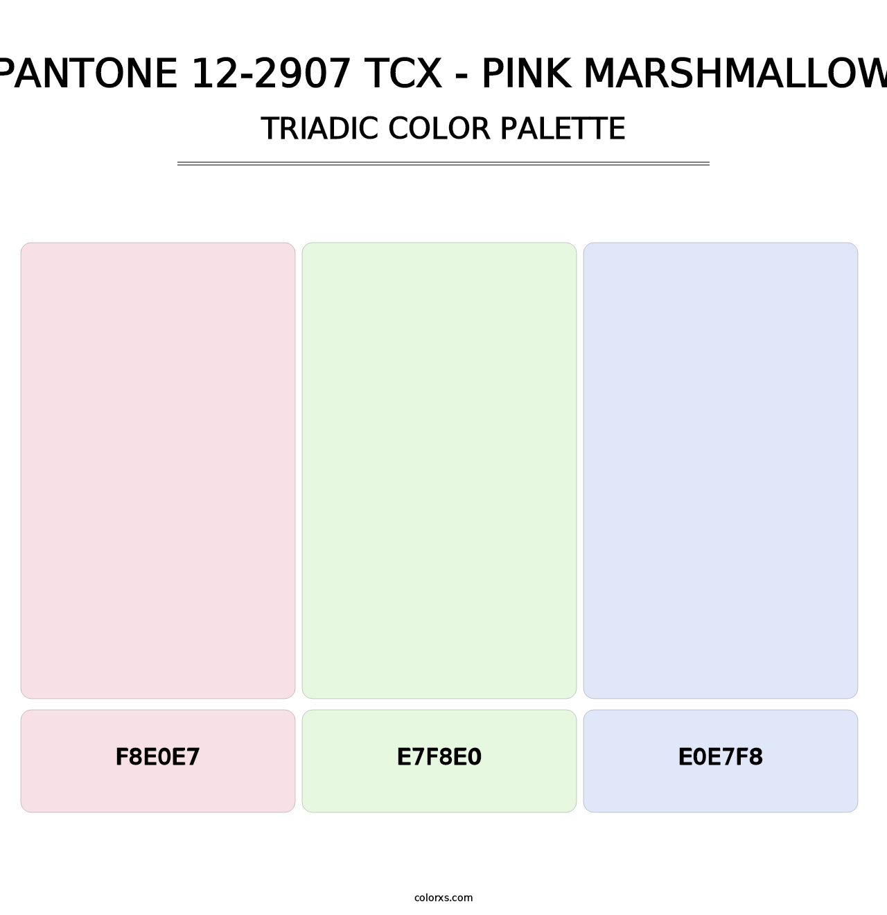 PANTONE 12-2907 TCX - Pink Marshmallow - Triadic Color Palette