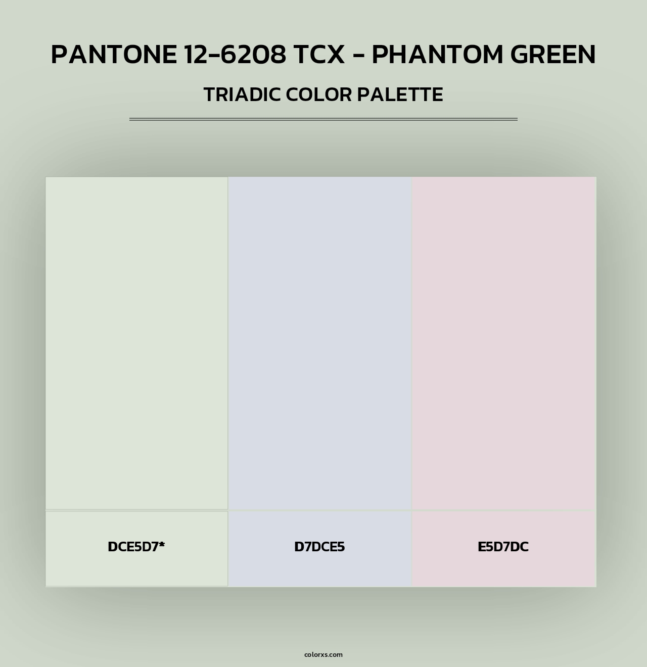 PANTONE 12-6208 TCX - Phantom Green - Triadic Color Palette