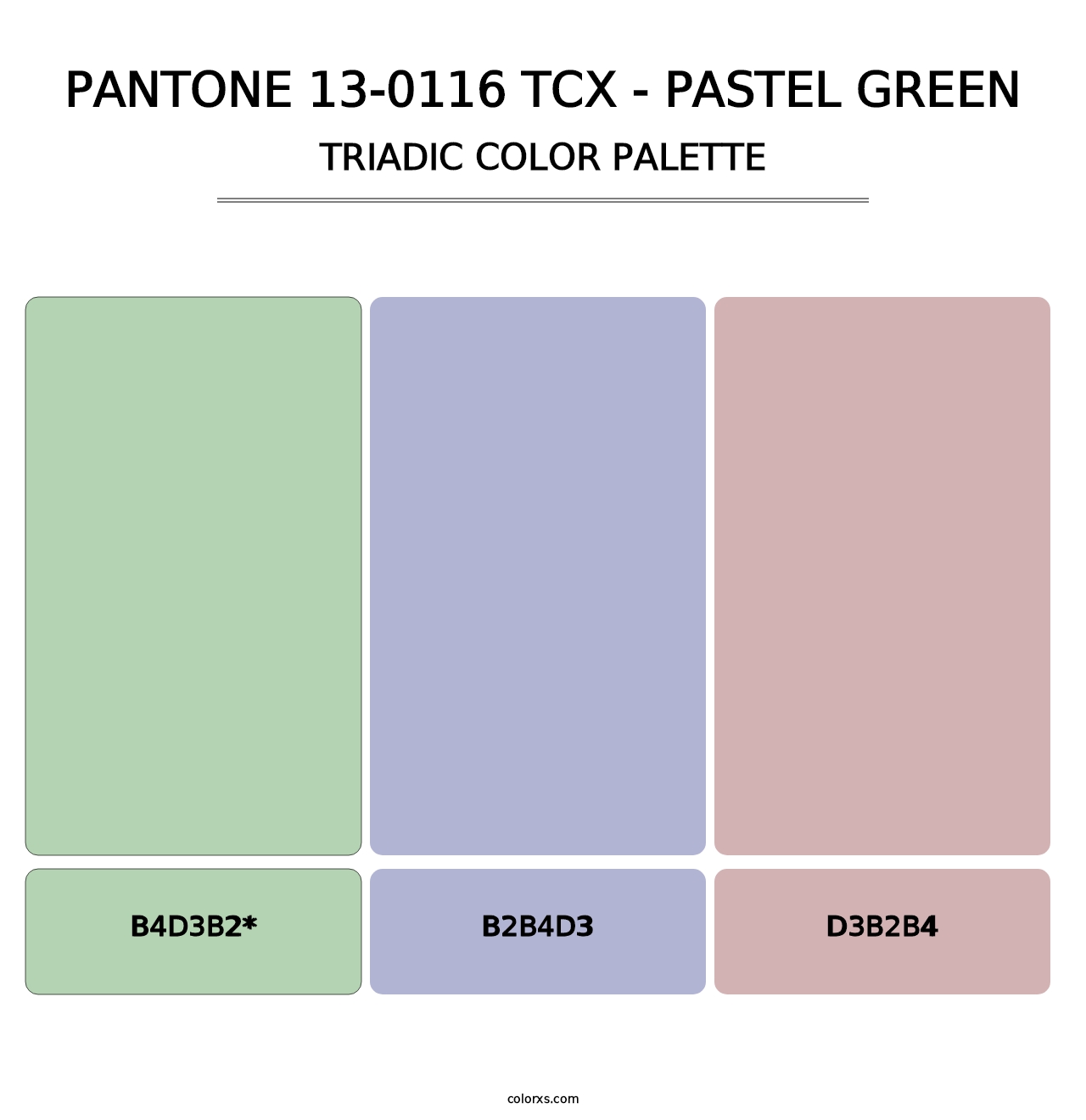 PANTONE 13-0116 TCX - Pastel Green - Triadic Color Palette