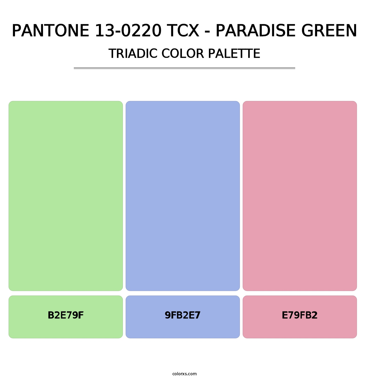 PANTONE 13-0220 TCX - Paradise Green - Triadic Color Palette