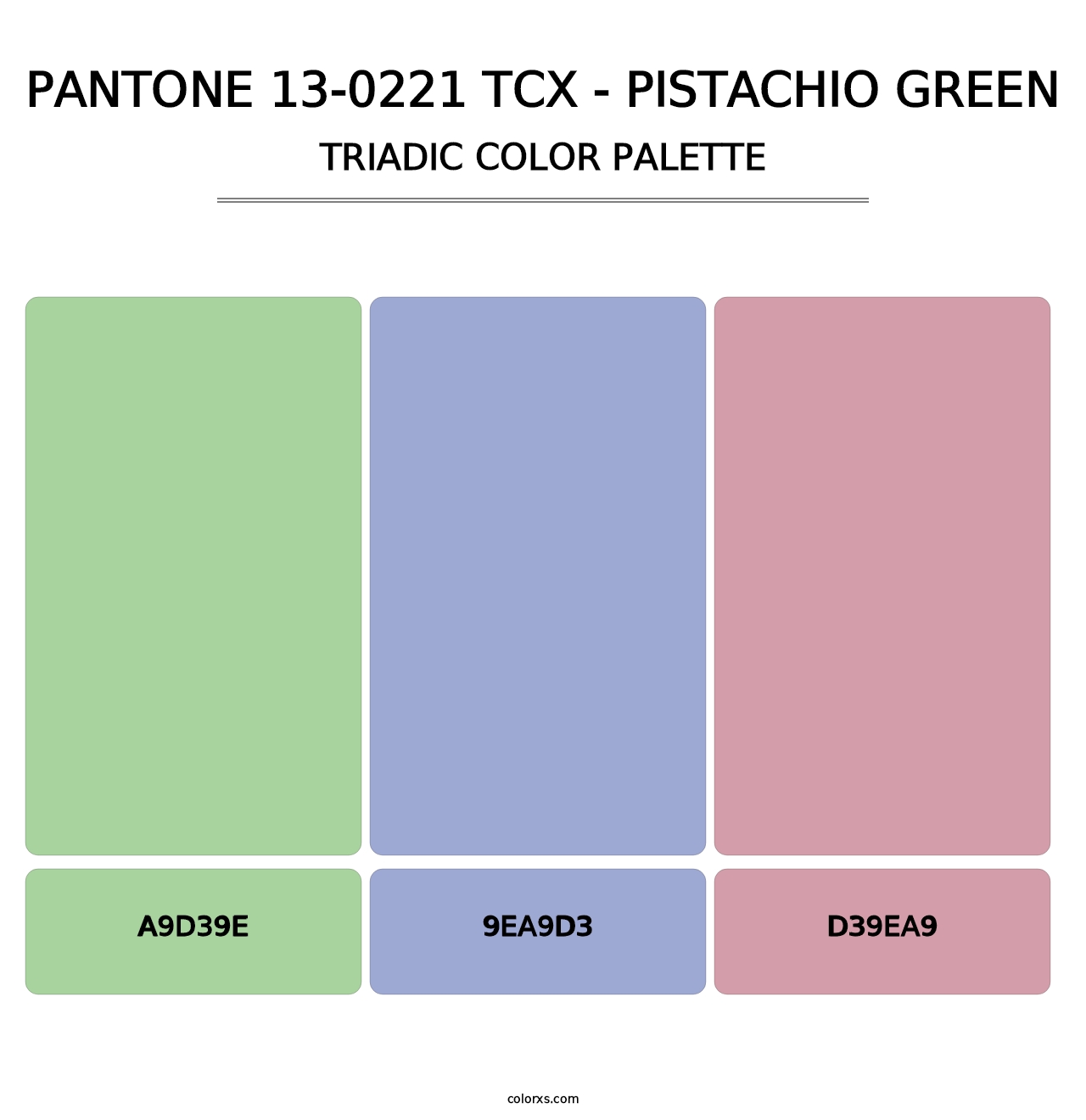 PANTONE 13-0221 TCX - Pistachio Green - Triadic Color Palette