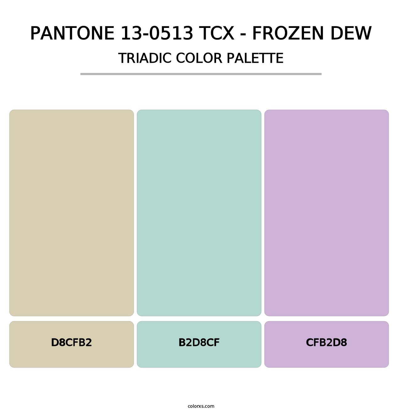 PANTONE 13-0513 TCX - Frozen Dew - Triadic Color Palette