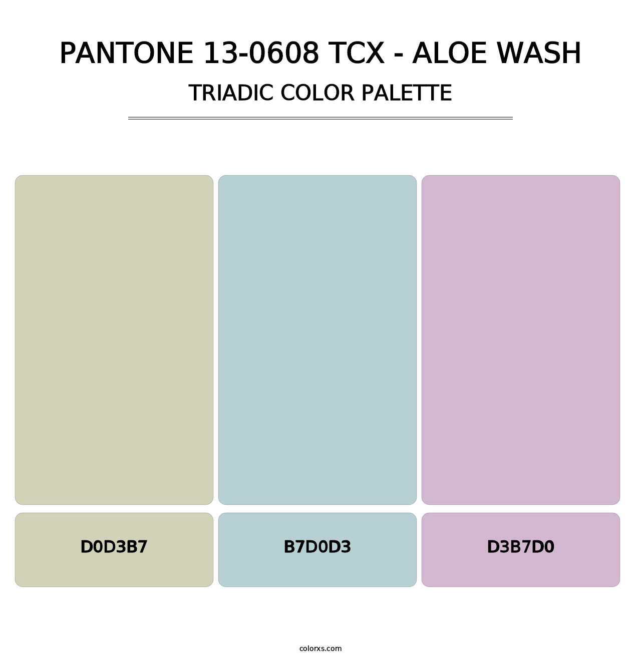 PANTONE 13-0608 TCX - Aloe Wash - Triadic Color Palette