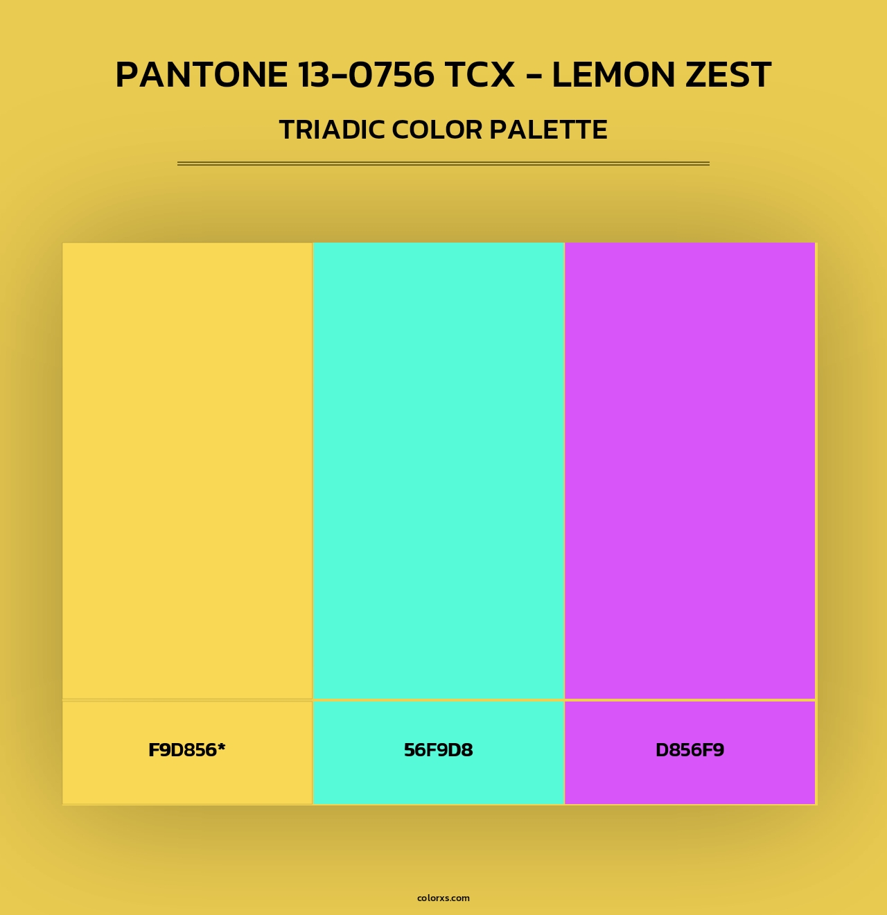 PANTONE 13-0756 TCX - Lemon Zest - Triadic Color Palette