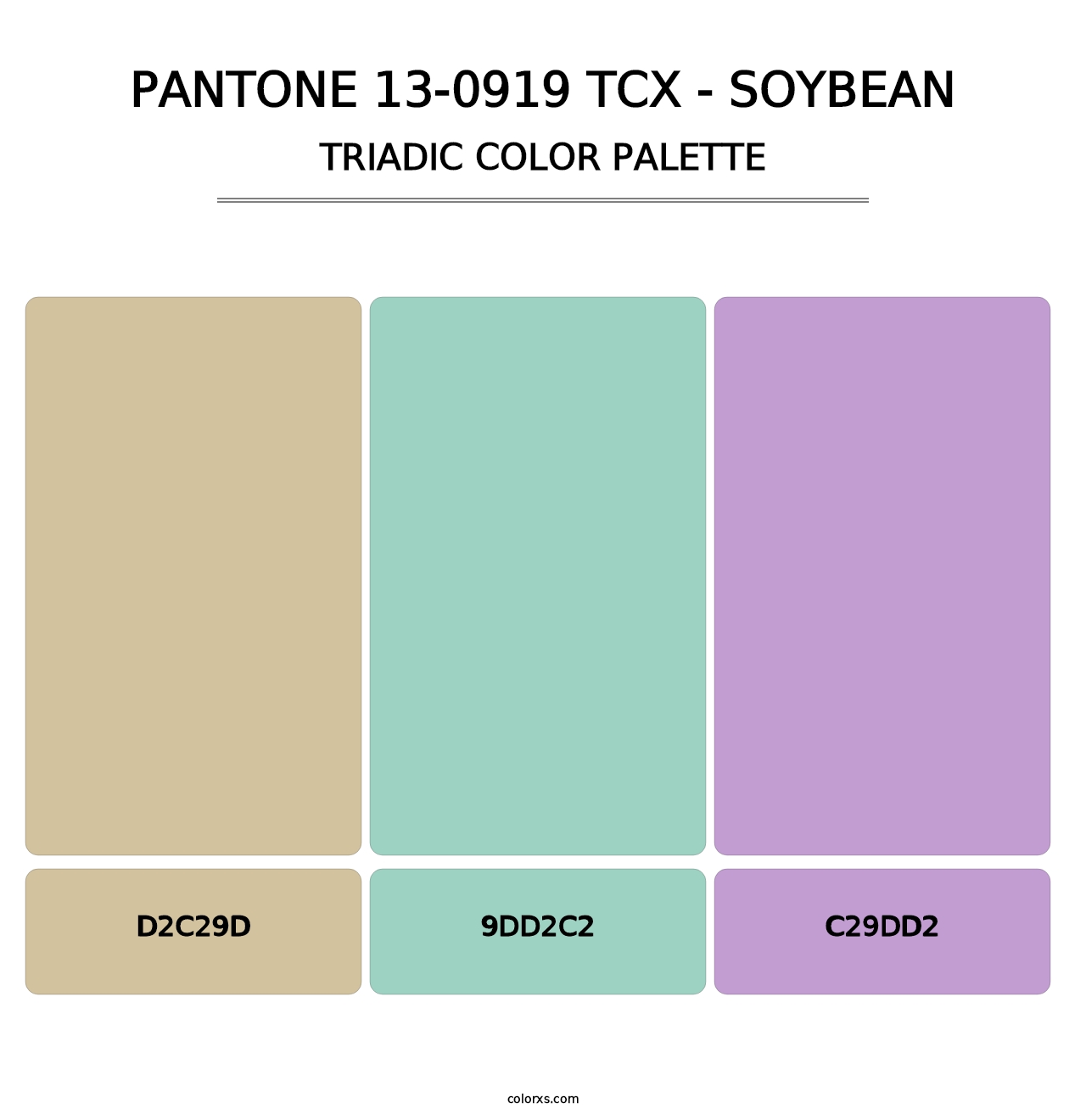 PANTONE 13-0919 TCX - Soybean - Triadic Color Palette