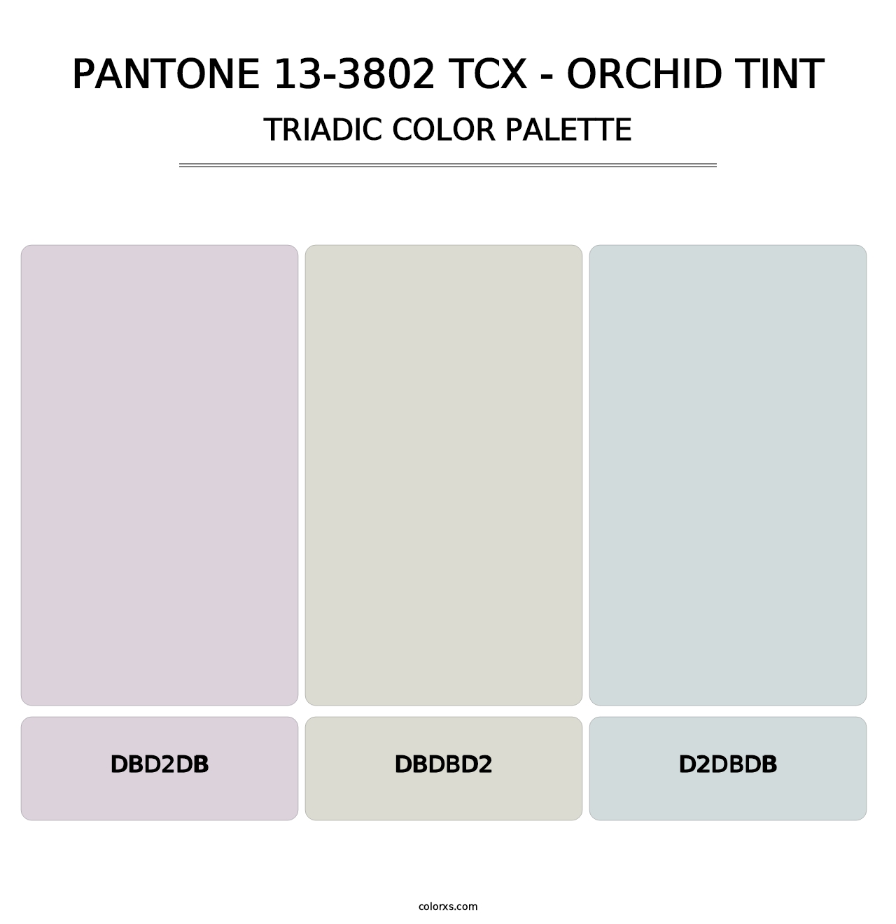 PANTONE 13-3802 TCX - Orchid Tint - Triadic Color Palette