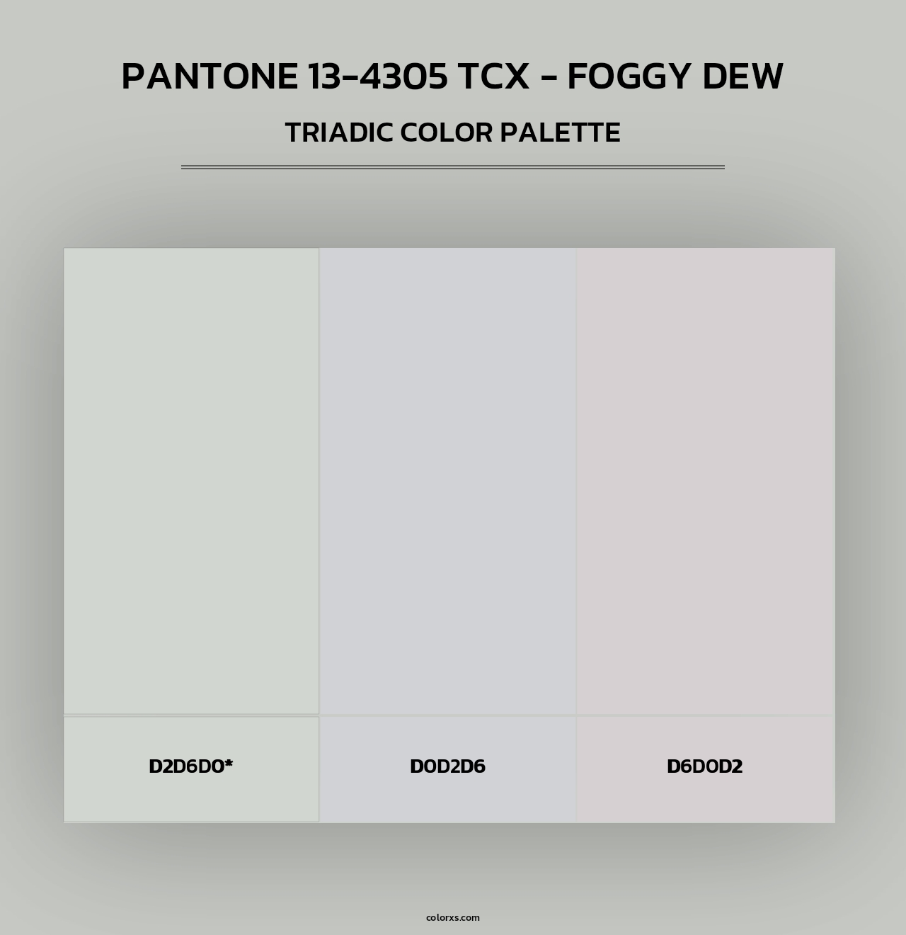 PANTONE 13-4305 TCX - Foggy Dew - Triadic Color Palette