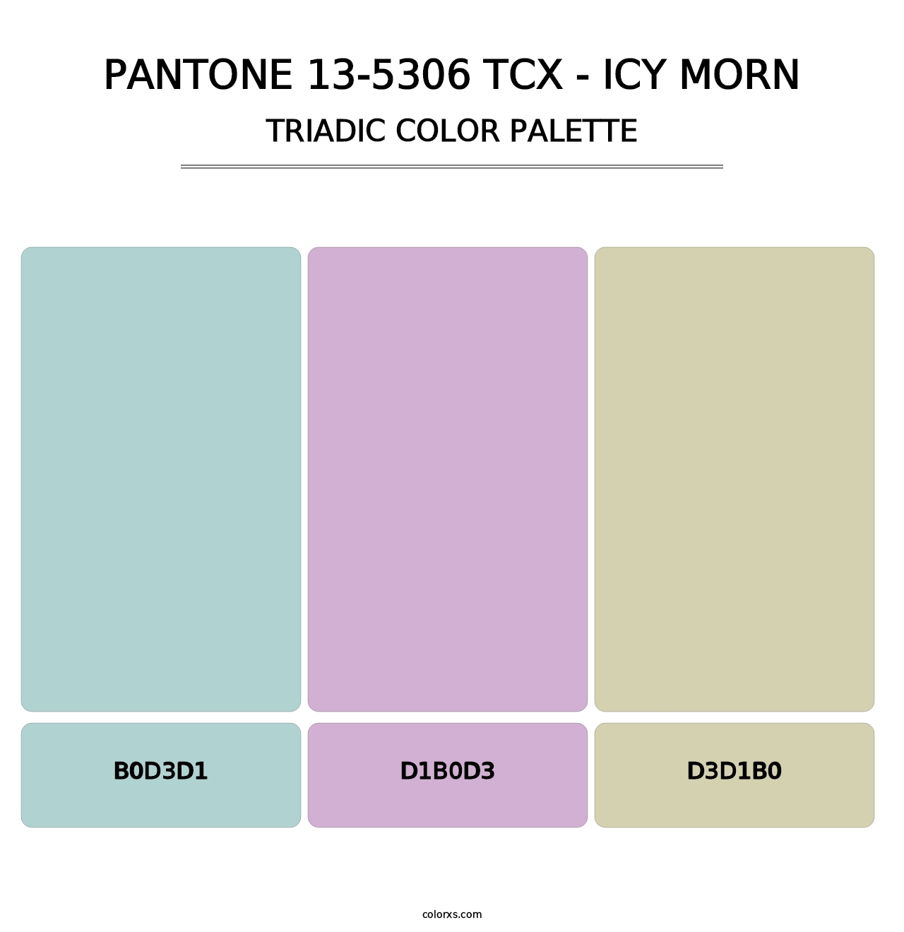 PANTONE 13-5306 TCX - Icy Morn - Triadic Color Palette