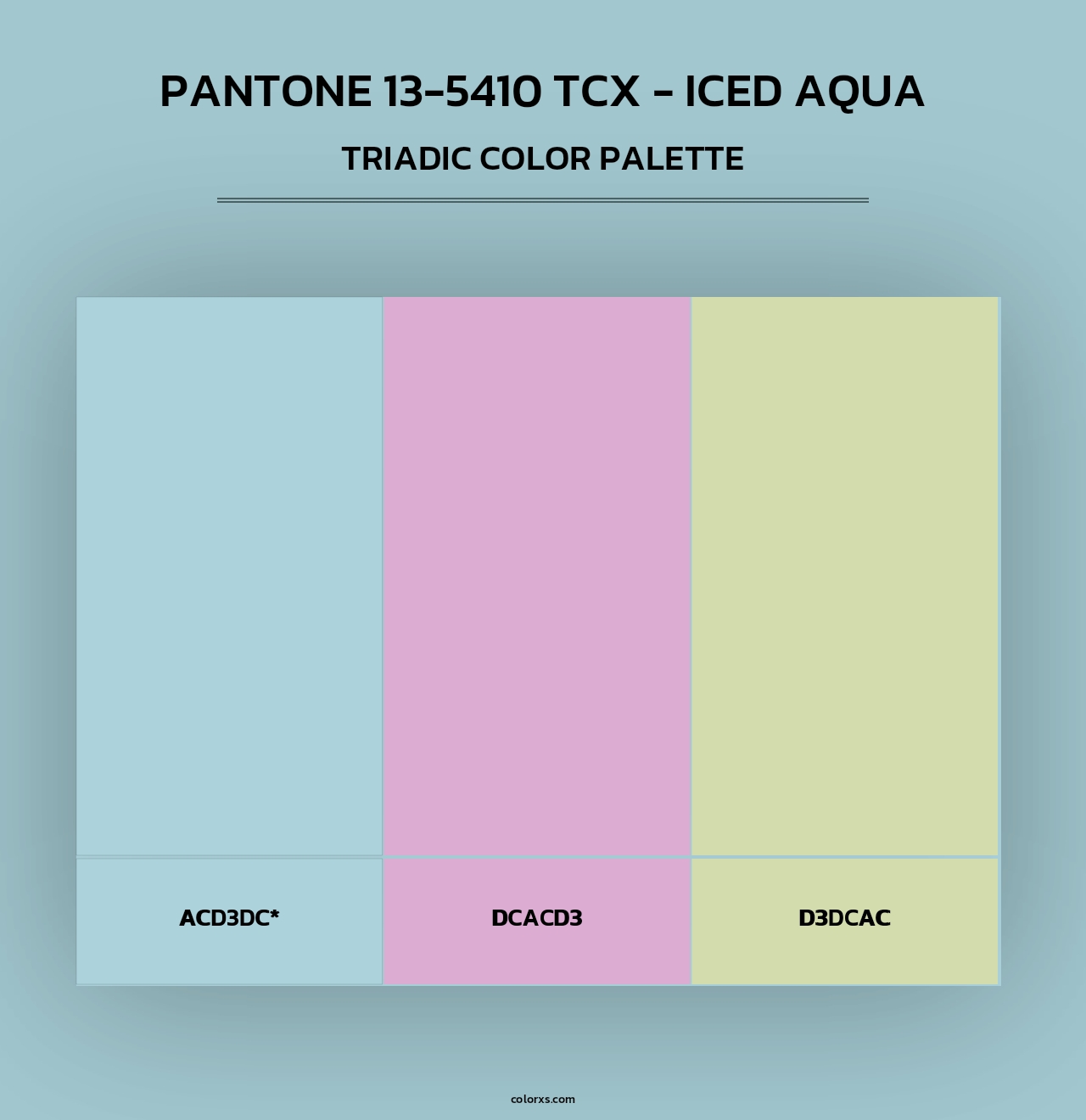 PANTONE 13-5410 TCX - Iced Aqua - Triadic Color Palette