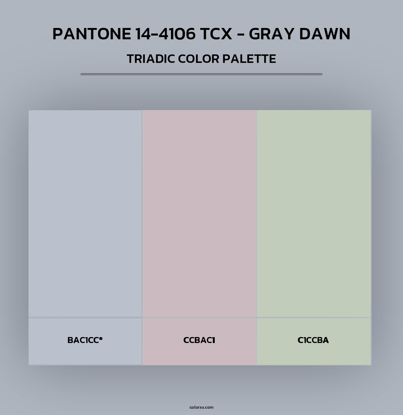 PANTONE 14-4106 TCX - Gray Dawn - Triadic Color Palette