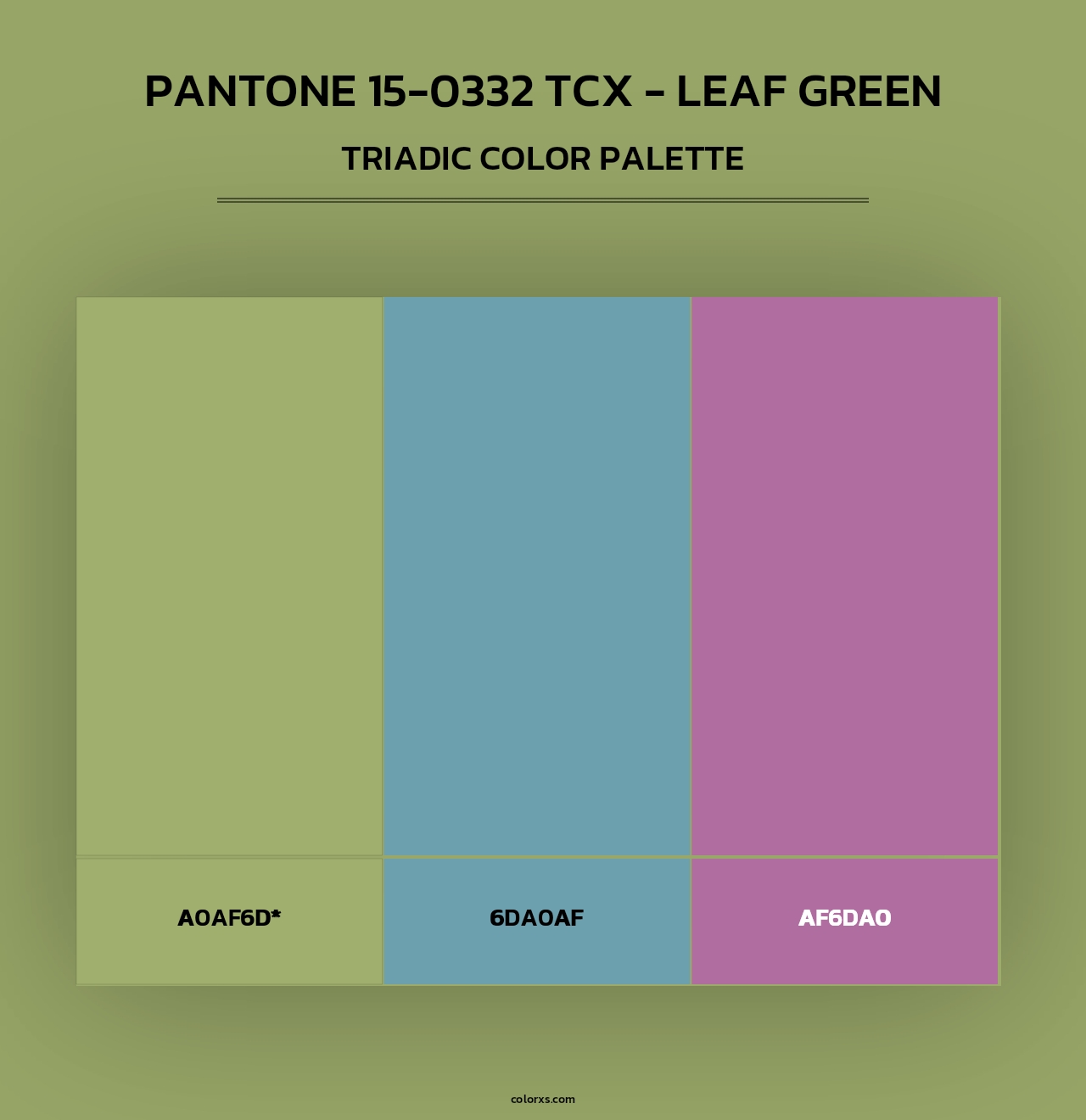 PANTONE 15-0332 TCX - Leaf Green - Triadic Color Palette