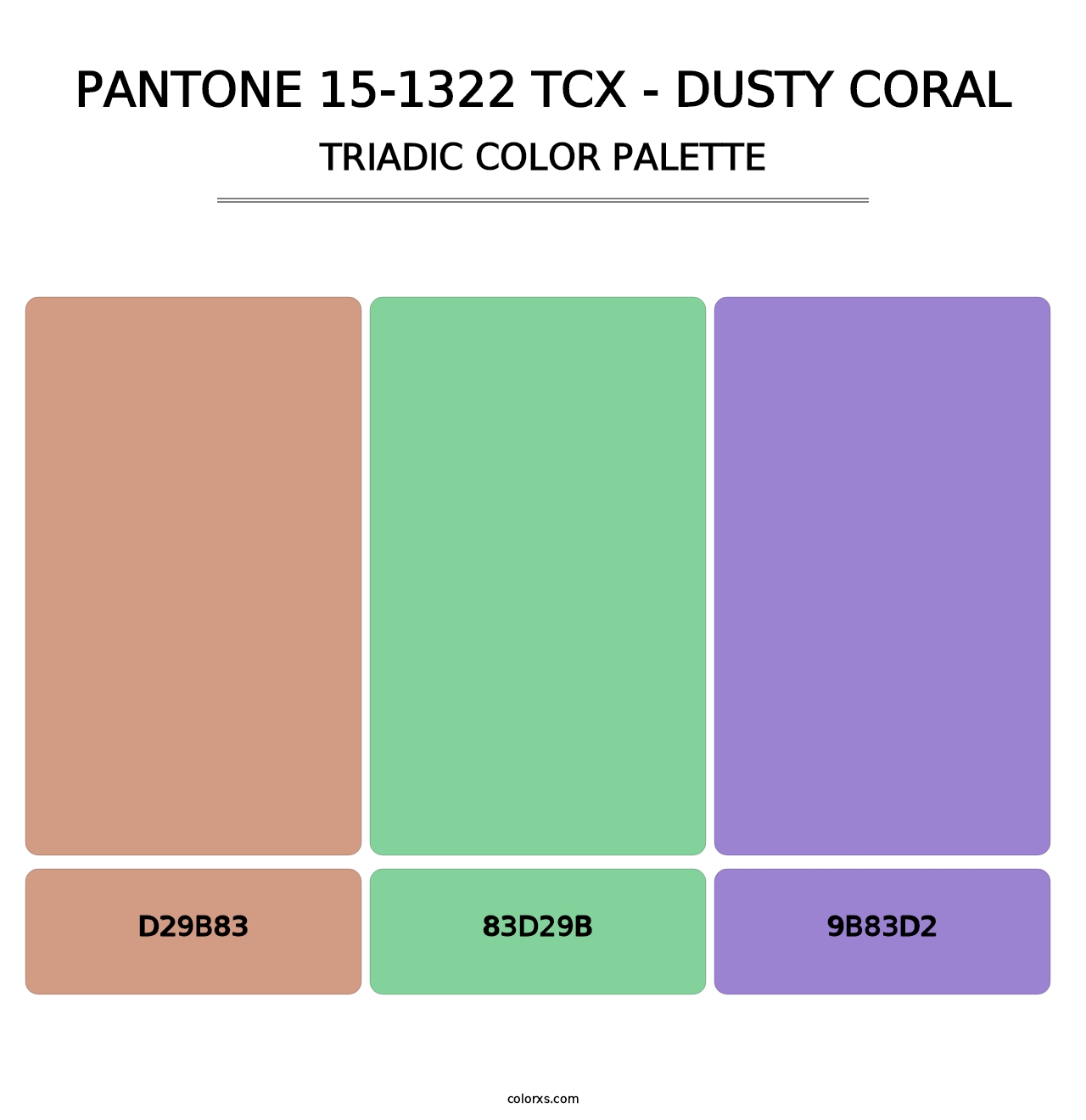 PANTONE 15-1322 TCX - Dusty Coral - Triadic Color Palette