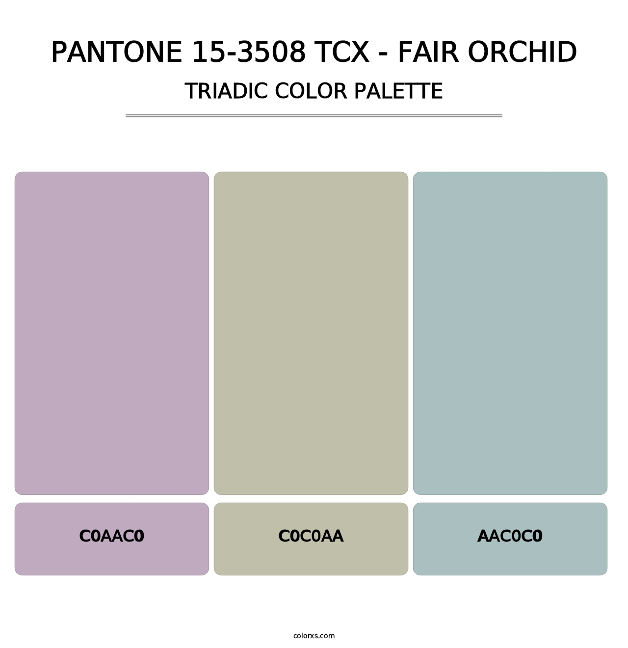 PANTONE 15-3508 TCX - Fair Orchid - Triadic Color Palette