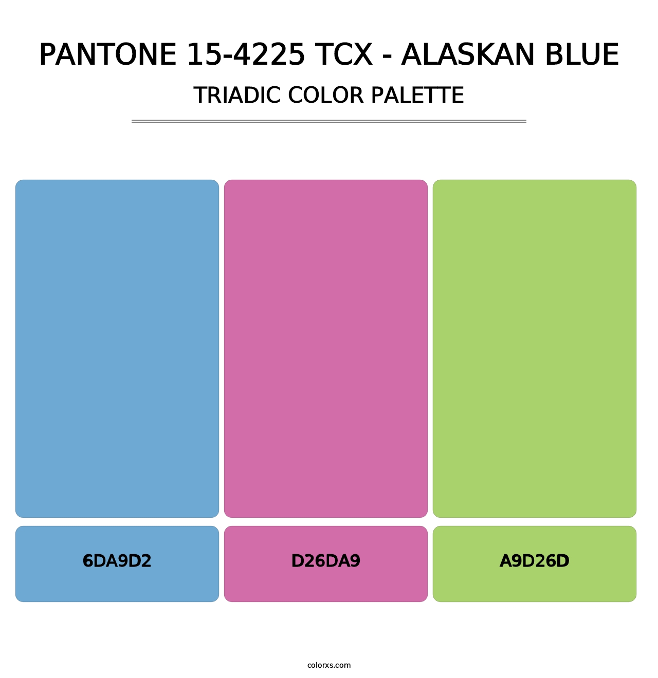 PANTONE 15-4225 TCX - Alaskan Blue - Triadic Color Palette