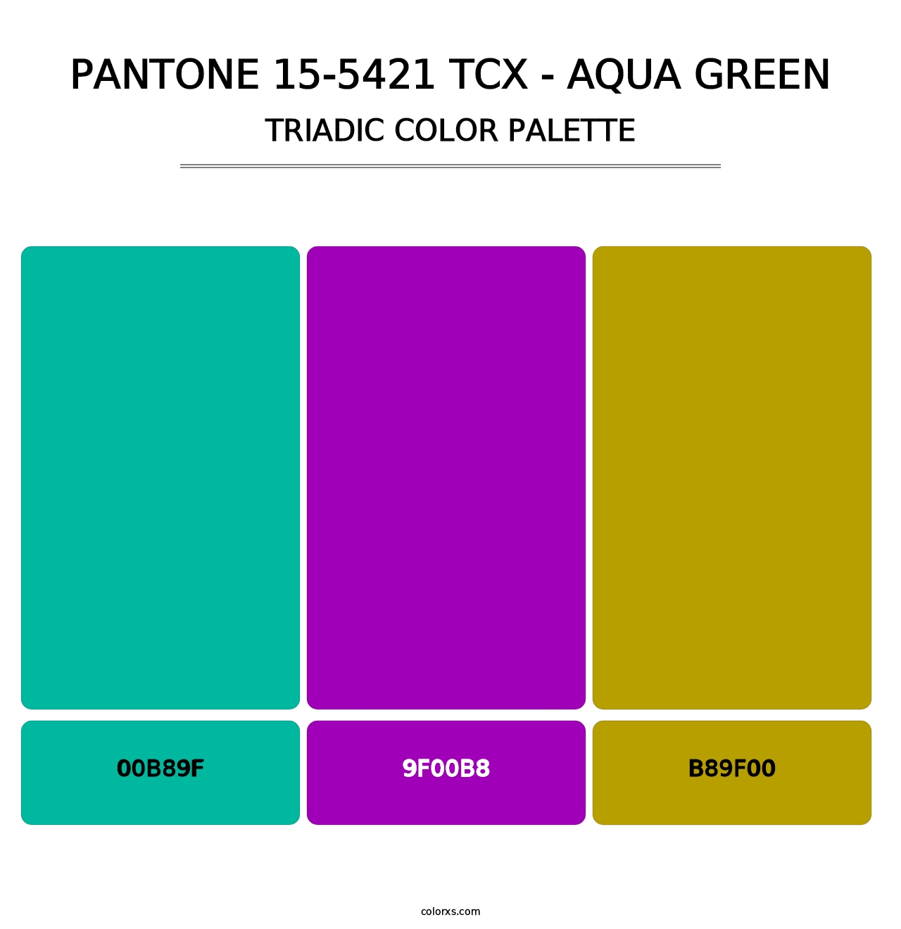 PANTONE 15-5421 TCX - Aqua Green - Triadic Color Palette