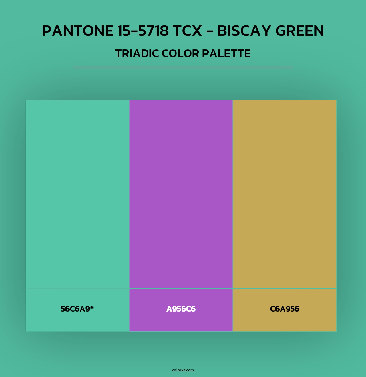 PANTONE 15-5718 TCX - Biscay Green - Triadic Color Palette